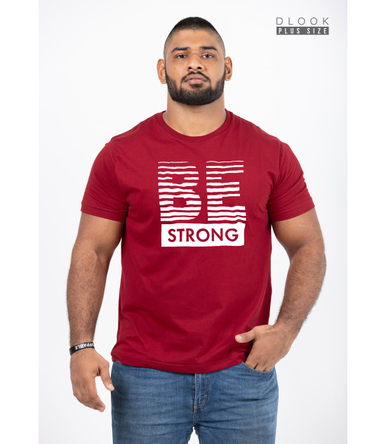 MENS PLUS SIZE "BE STRONG" PRINTED T-SHIRT